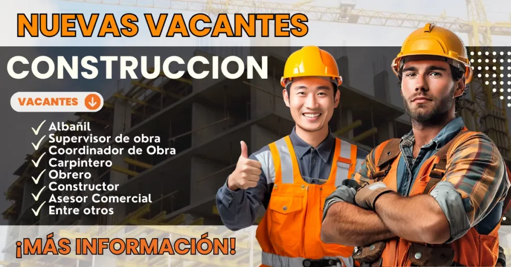 vacantes en construccion